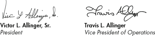 Picture of Signatures Victor L. Allinger, Sr. - President and Travis L. Allinger - Vice President of Operations